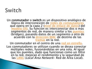 TIPOS DE CONCENTRADORES