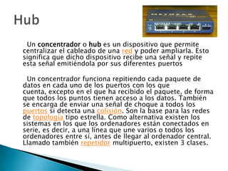 TIPOS DE CONCENTRADORES