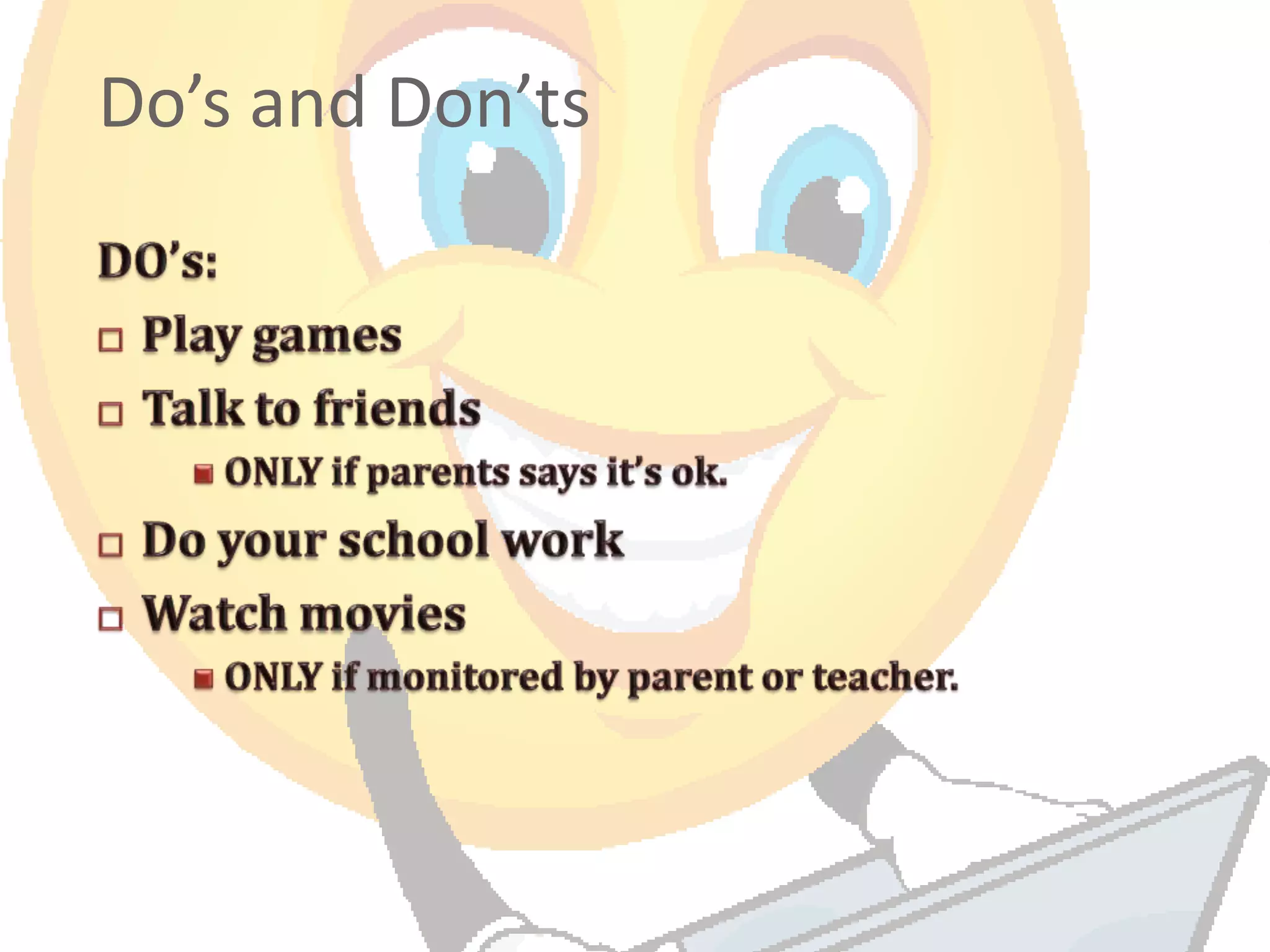 Do’s and Don’ts