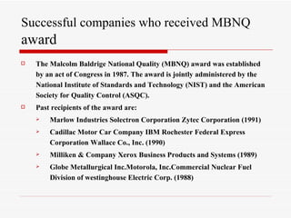 Successful companies who received MBNQ  award ,[object Object],[object Object],[object Object],[object Object],[object Object],[object Object]