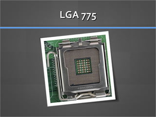 LGA 775 