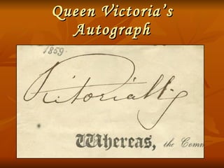 Queen Victoria’s Autograph 