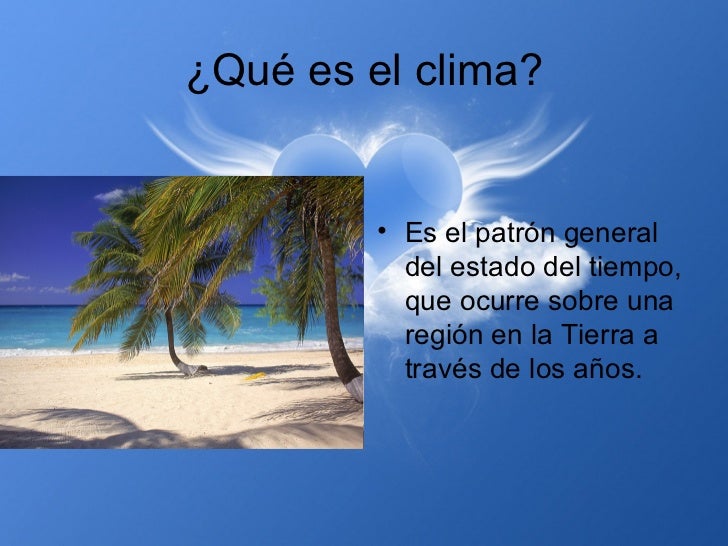 Como Es El Clima Calido abstractor Como Es El Clima Calido abstractor
