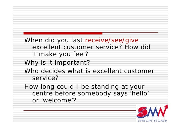 please provide an example of excellent customer service