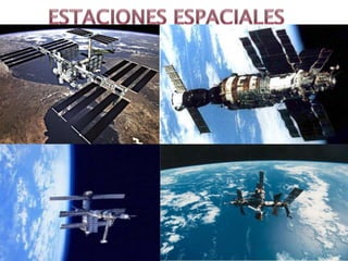      ESTACIONES ESPACIALES