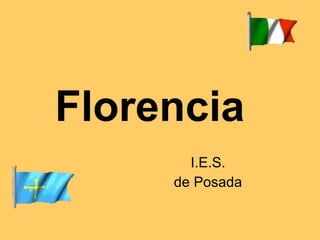 Florencia I.E.S. de Posada 