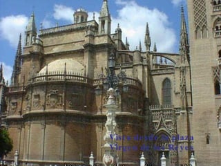 Vista desde la plaza Virgen de los Reyes 