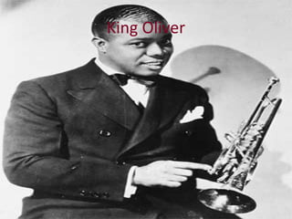 King Oliver 