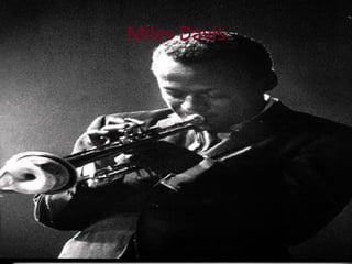 Miles Davis 