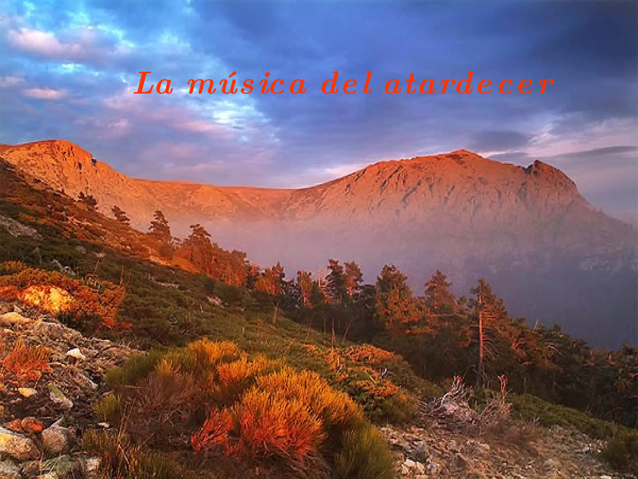 La música del atardecer