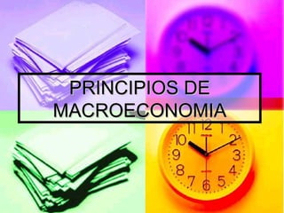PRINCIPIOS DE MACROECONOMIA 