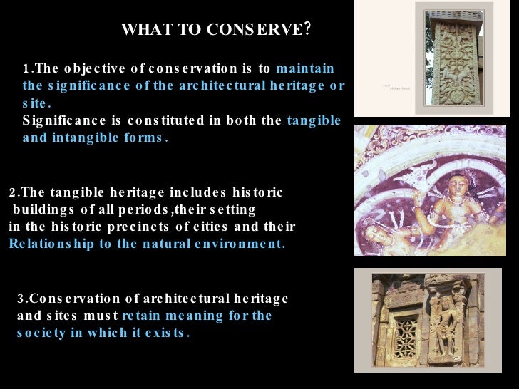 Conservation of Heritage Buildings