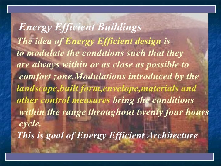 Energy Efficient And Sustainable Buildings