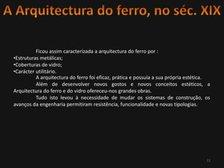 A Arquitectura do Ferro