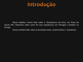 A Arquitectura do Ferro