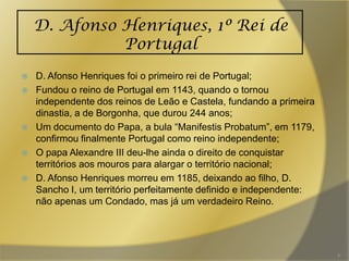 Afonso Henriques, o Conquistador