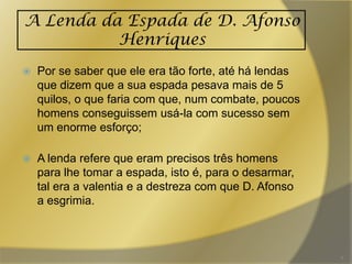 Afonso Henriques, o Conquistador