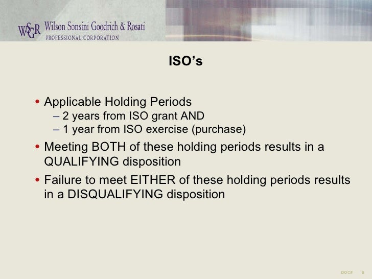Qualifying dispositions of incentive stock options