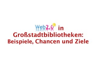 Web 2.0 in Theorie & Praxis