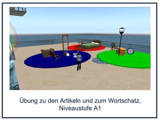 Übung zu den Artikeln und zum Wortschatz, Niveaustufe A1 