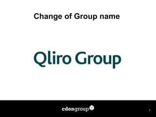 Change of Group name 
2  