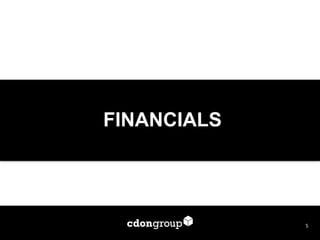 FINANCIALS 
5  