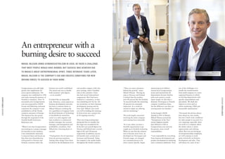 An entrepreneur with a
                             burning desire to succeed
                             MIKAEL NILSSON JOINED GYMGROSSISTEN.COM IN 2009. HE FACED A CHALLENGE
                             THAT MOST PEOPLE WOULD HAVE AVOIDED, BUT SUCCESS WAS ACHIEVED DUE
                             TO MIKAEL’S GREAT ENTREPRENEURIAL SPIRIT. THREE INTENSIVE YEARS LATER,                                                                                                                                                              Mikael Nilsson
                                                                                                                                                                                                                                                         COO, Gymgrossisten.com
                             MIKAEL NILSSON IS THE COMPANY’S COO AND CREATES CONDITIONS FOR NEW
                             DRIVING FORCES TO SUCCEED IN THEIR WORK.


                             Gymgrossisten.com sells high-       business was newly established.      own product category with own          “There are many initiatives         sponsoring local athletes,         one of the challenges is to
                             quality diet supplements for        The initial task was to double       price settings, where I handled        behind the growth,” states          started local Gymgrossisten        handle the transformation
                             active sports enthusiasts. The      both countries’ sales figures        sales to the customer. I have          Mikael Nilsson. “During my          teams and ensured that all         from small company to a more
                             company was established in 1996     – in six months.”                    also had several international         trips to Norway and Finland         departments became familiar        organised business in which
                             and ranks among the pioneers of                                          assignments. But I had never           I realised that the markets         with each country’s needs.         we develop departments with




                                                                                                                                                                                                                                                                                  CDON GROUP SPORTS & HEALTH
CDON GROUP SPORTS & HEALTH




                             Swedish e-commerce. After 10        It looked like an impossible         worked in e-commerce, so that          were 80 percent like the Swedish.   Quite simply, we did what a        specific responsibilities and
                             successful years Gymgrossisten.     task. However, a keen interest in    was something new for me. On           To succeed locally the remaining    domestic Norwegian or Finnish      specialities. We shall also
                             com was acquired by CDON            business development and sales       my second day we had a business        20 percent was extremely            company would have done,           improve in areas such as
                             Group and following continued       has been a constant theme in         development meeting and my             important. As a result we           but the difference was that our    online marketing, CRM and
                             expansion the company is now        Mikael Nilsson’s working life.       boss said: ‘Mikael, next week          started to adapt our offering       starting point was Sweden.”        measurable optimisation.”
                             established in all the Nordic       As a qualified civil engineer from   you will be holding this meeting.’     and our marketing.”
                             countries and parts of Europe.      the Royal Institute of Technology    In front of me was a project list                                          At the Group’s CDON                “Previously the job has always
                             The business has also grown         in Stockholm he started his          of 50 ongoing activities.”             The work largely concerned          Awards in 2011 in Malmö,           been about my own results,
                             through the acquisition of the      career as a sales engineer and                                              involving the entire company        Mikael Nilsson received the        but now I shall create conditions
                             Swedish health food store,          later worked as a commercial         There were long working days           and creating focus internally.      ”Entrepreneur of the Year”         for other people to succeed. It is
                             Bodystore.com.                      product manager, key account         during the first six months, but                                           award. Eighteen months             very inspiring, especially when
                                                                 manager, and management and          the target was exceeded by far.        “It is easy when you have a         later Mikael is COO at             you work in a company where
                             “When I saw that Gymgrossisten      profitability consultant. And        In the first year growth figures for   Swedish organisation to get         Gymgrossisten.com and now          the whole culture is about
                             was looking for a project manager   Mikael has a burning desire to       Norway and Finland were a record       caught up in Swedish marketing.     has greater, more overall          opportunities and utilising
                             for launches in new markets,        succeed.                             high of 181 and 194 percent            When we saw that the solution       responsibilities.                  talent. But I am not letting go
                             I was immediately interested.                                            respectively. In addition, success-    was to become more local, we                                           of entrepreneurship completely,
                             I contacted them and found out      “I had gained a lot of experience    ful launches were carried out in       developed our Norwegian and         “I am responsible for everything   as I will continue to work
                             that there was dissatisfaction      from my previous positions.          Germany and Denmark. Today,            Finnish ranges, we changed          from business development and      quite extensively on business
                             with growth in Norway and           Among other things I have been       the company is the market leader       our communications to be            product development to marketing   development and sales. That
                             Finland, countries where the        involved in the development of an    throughout the Nordic countries.       more country-specific, began        and e-commerce platforms. Now      will always be a part of me.”
 