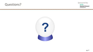Sponsored	by:
Questions?
pg 17
?
 