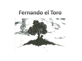 Fernando el Toro 