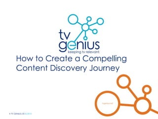 How to Create a Compelling Content Discovery Journey 