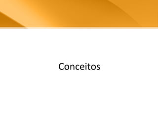 Conceitos 