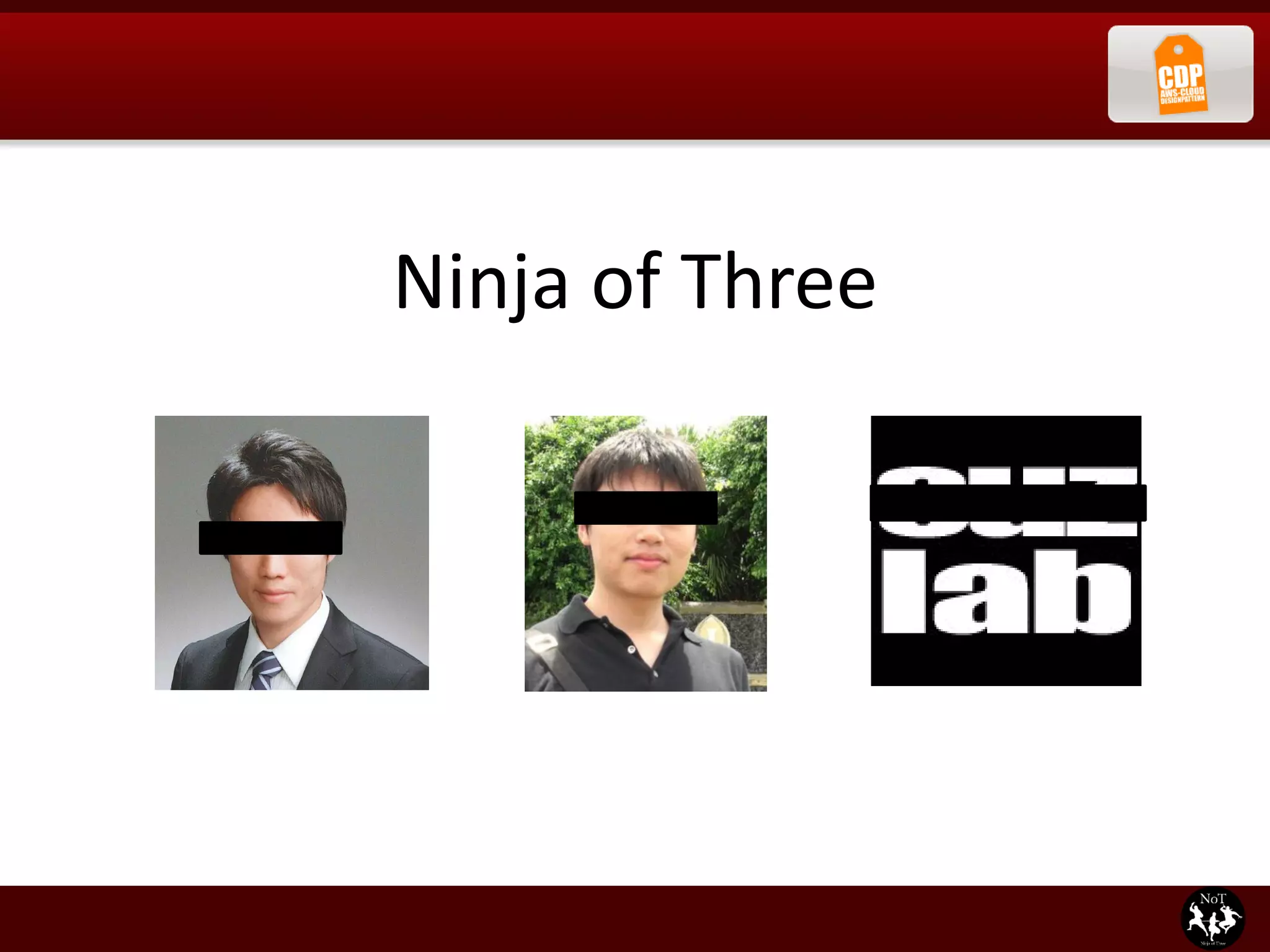 Ninja of Three
 