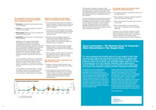 8 9
The message is unambiguous: suppliers in major
economies in both the developed and developing world
are underperforming. They are not responding to high
and potentially rising levels of climate exposure, and they
are imperiling their economic sustainability and that of
their customers.
The matrix necessarily only tells part of the story, and the
averaging involved masks the performance of leaders
and laggards within a jurisdiction. The matrix does allow,
however, supply chain program member companies
and other international buyers to quickly assess the
aggregate sustainability position of its supply chains,
and should prompt an initial high-level analysis of supply
chain vulnerability and opportunity.
This should not come as a great surprise;
according to the Food and Agriculture
Organization (FAO), agriculture accounts for
about 70% of the world’s water withdrawals. As
such, for companies with signiﬁcant agricultural
inputs, the majority of their water footprint is
linked to agricultural suppliers. As water stress
continues to grow more severe and expand into
new regions, companies are much more likely to
experience rising costs of supplies, if not actual
disruptions to supply. This means higher input
costs, lower proﬁts, and potentially an inability to
maintain production rates.
However, water use is not the only way in which
water-related risks and impacts emanate from
suppliers. Many suppliers still do not provide
adequate access to drinking water and sanitation for
their employees. This not only stymies productivity,
but makes the suppliers – and the companies
associated with them – vulnerable to brand
damage. Similarly, many suppliers across the world
discharge contaminated wastewater into drinking
water sources and ecosystems, often leading to
community outcry and a vulnerable license to
operate. Corporate water stewardship offers a tool
to better understand and manage this wide range of
water-related risks and impacts in the supply chain.
PACIFIC INSTITUTE
Guest commentary – The Business Case for Corporate
Water Stewardship in Your Supply Chain
For example, supply chain managers might
consider the following questions:
{ Is my supply chain overly concentrated in jurisdictions
with high climate risk?
{ Are my suppliers in a particular jurisdiction sufficiently
aware of the climate risks they face?
{ What is the propensity of my supply chain to respond
to those risks?
{ What is the propensity of companies within my
supply chain to collaborate to reduce sustainability
exposures?
In addition to the country-level comparison, the CDP
supply chain program data also provides a wealth of
data and insights about global trends. It also provides
numerous examples of how suppliers and their
customers are responding to the climate risks they face.
For many companies and industry sectors, the vast majority of their water
use and water-related risks and impacts are located in their supply chain,
rather than their direct operations. For example, only 6% of Nike’s water
footprint comes from its owned- and operated-facilities, while 73% is used
in the production of its raw materials, especially cotton. MolsonCoors
reports that 98% of its water footprint is accounted for by its supply chain,
as a result of the production of barley and other agricultural commodities.
2. Savings through investment in initiatives
High levels of climate risk in key supply
chains, and inadequate supplier response
{ The US, China and Italy fall within the ‘vulnerable’
quadrant. Suppliers in these countries both face high
climate risks and have undertaken relatively little in
the way of mitigation.
{ US suppliers show limited appetite for cooperation,
raising concerns given the relatively high vulnerability
of the country to climate-related disasters such as
superstorm Sandy.
{ India and Canada are slightly less exposed to
climate risks, but also suppliers in these countries
are not doing enough to manage these risks.
Indian companies, in particular, demonstrate a low
propensity to report on emissions.
{ Suppliers in Brazil have done the least to manage
climate exposures – and recent water shortages
indicate these may be higher than the risk/response
matrix suggests.
{ Among European countries, which have traditionally
been relatively proactive on climate risk, Italy is
lagging the pack, and its suppliers show limited
openness to cooperation.
But opportunities exist for collaboration and
high-return investment
{ Suppliers in China and India demonstrate a high
propensity to collaborate with supply chain partners
to reduce climate risk.
{ Further analysis shows that companies in China
and India deliver the greatest return on investment
in terms of carbon and monetary savings reported
– further suggesting the fruitful opportunities for
collaboration that exist in these two countries
(see figure below).
The combination of the two scores places
each country in one of the four quadrants,
which are labeled as follows:
{	Vulnerable: susceptible to environmental risk due to
poor risk mitigation.
{	Inactive: low risk exposure, leading to low levels of
concern among suppliers.
{	Well-equipped: high levels of risk, but matched with
awareness and action taken.
{ Sustainable: low risk exposure, but extensive action
taken nonetheless.
Meanwhile, the size of each bubble indicates
the willingness for suppliers in that jurisdiction
to collaborate with their value chain partners on
emission reduction initiatives. It shows how open they
are to pursue initiatives suggested by their customers,
and how likely they are to propose collaborative
initiatives themselves. Companies which collaborate
along their value chain are more likely to reduce
emissions, and more likely to generate financial
savings from emission reductions than those which
do not.
A country’s position on the Y-axis is, to some extent,
fixed, in that it is dictated by physical environmental
exposures. However, the size of each country’s
bubble is an indicator of the potential of its supply
chains to collectively move from the left to the right of
the matrix.
A more detailed commentary for these 11 countries
is provided on pages 12-33 of this report. But the
matrix offers some striking takeaway findings of
crucial importance to global supply chain managers.
USA
Brazil
Canada
China
France
G
erm
any
India
Italy
Japan
Spain
United
Kingdom
29.1
1.8 .2
2.1 1.7 .4
17.8 1
5.9
1.7 1.9
60
40
20
0
1000
500
0
78 5
152
610
50 16
499
389
203
93 136
{	Cost Savings/$1000 Investment
{	CO2 Savings/$1000 Investment
AnnualCostSavings/$1000
investment
tCO2eSavings/$1000
investment
 