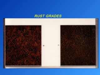 RUST GRADES 
 