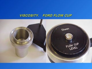 VISCOSITY. FFOORRDD FFLLOOWW CCUUPP 
 