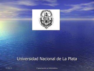 Universidad Nacional de La Plata 