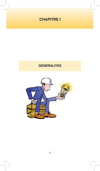 CHAPITRE I 
GÉNÉRALITES 
1  