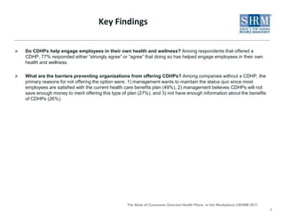 Over the past three to five years, which cost-cutting measures have organizations implemented in relation to health care benefits? As the costs of health care continue to spiral upward, employees and employers are searching for ways to keep these costs under control and as manageable as possible. The top reported cost-cutting measures related to health care benefits was asking employees to share more of the cost of health care benefits (77%). This was followed by switching insurance carriers to find the most competitive rates (47%) and offering consumer-directed health plans (CDHPs) (41%).