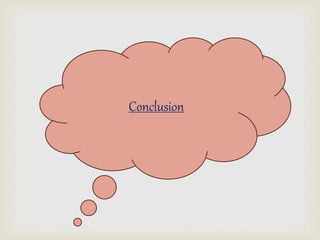 Conclusion
 