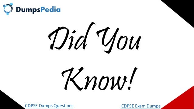 Did You
Know!
CDPSE Dumps Questions CDPSE Exam Dumps
 