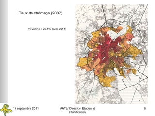 Taux de chômage (2007) moyenne : 20.1% (juin 2011) 