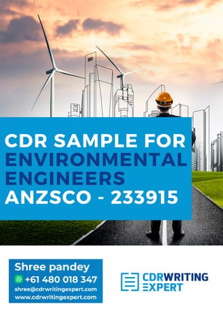 CDR SAMPLE FOR
ENVIRONMENTAL
ENGINEERS
ANZSCO - 233915
 