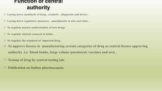 Function of central
authority








 