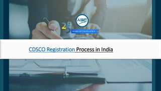 CDSCO Registration Process in India
 