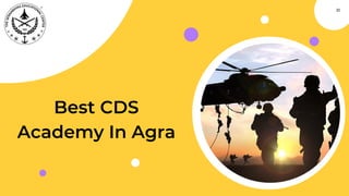 01
Best CDS
Academy In Agra
 