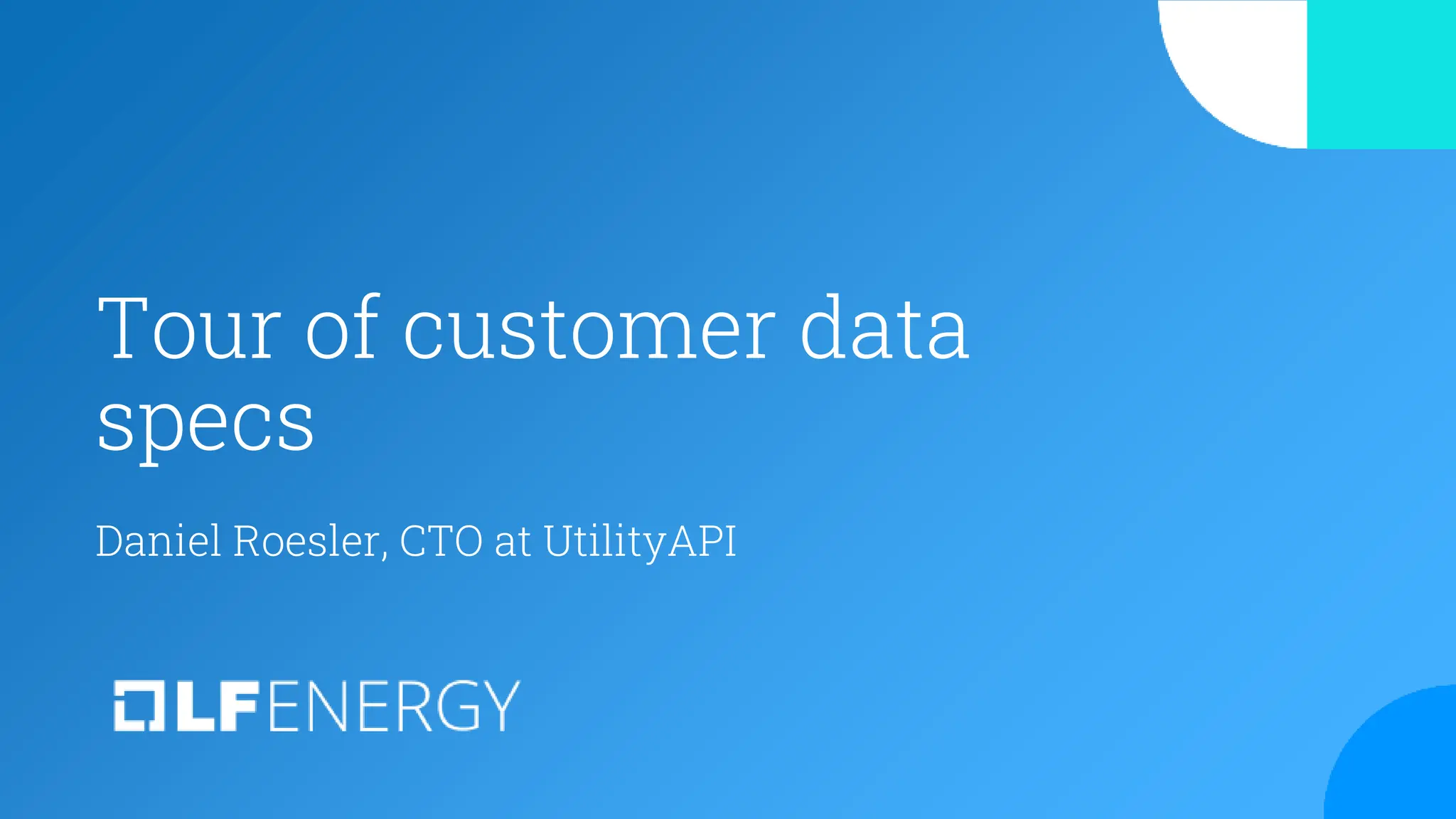 Tour of customer data
specs
Daniel Roesler, CTO at UtilityAPI
 