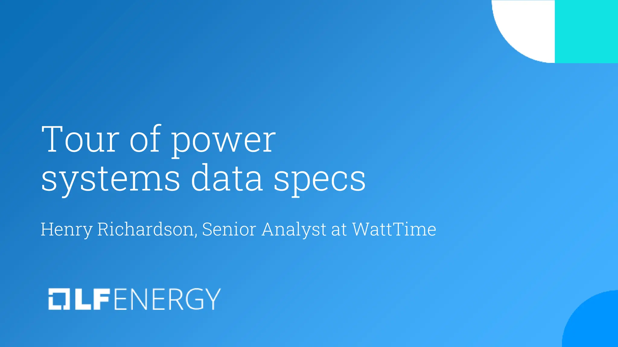 Tour of power
systems data specs
Henry Richardson, Senior Analyst at WattTime
 