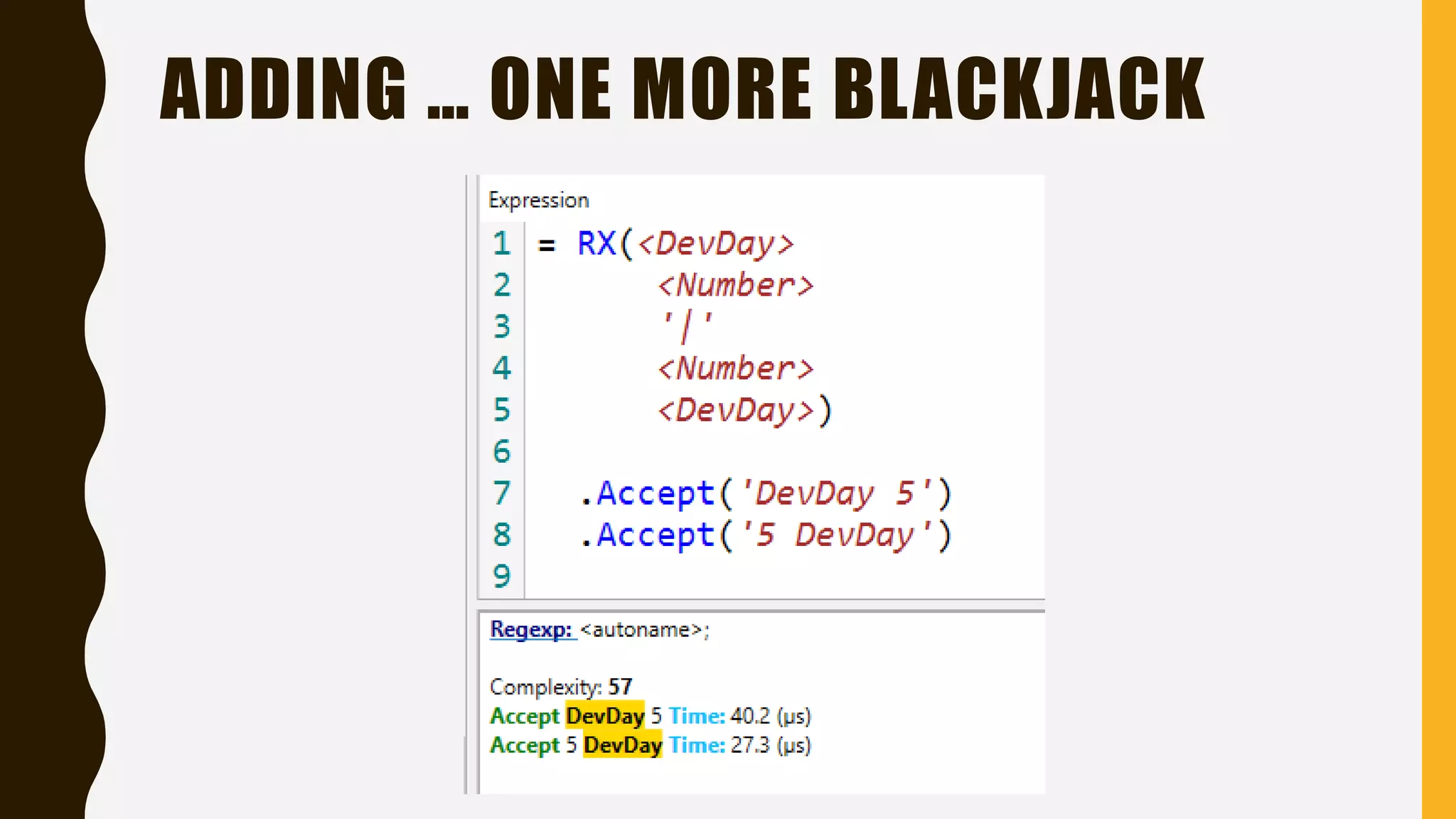 ADDING … ONE MORE BLACKJACK
 
