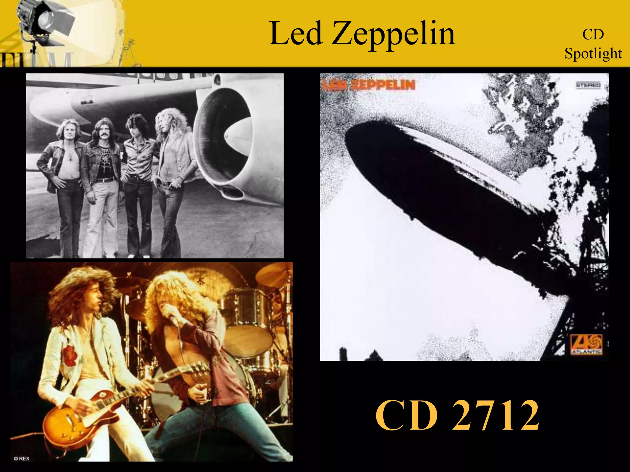 Led Zeppelin  CDSpotlight CD 2712 