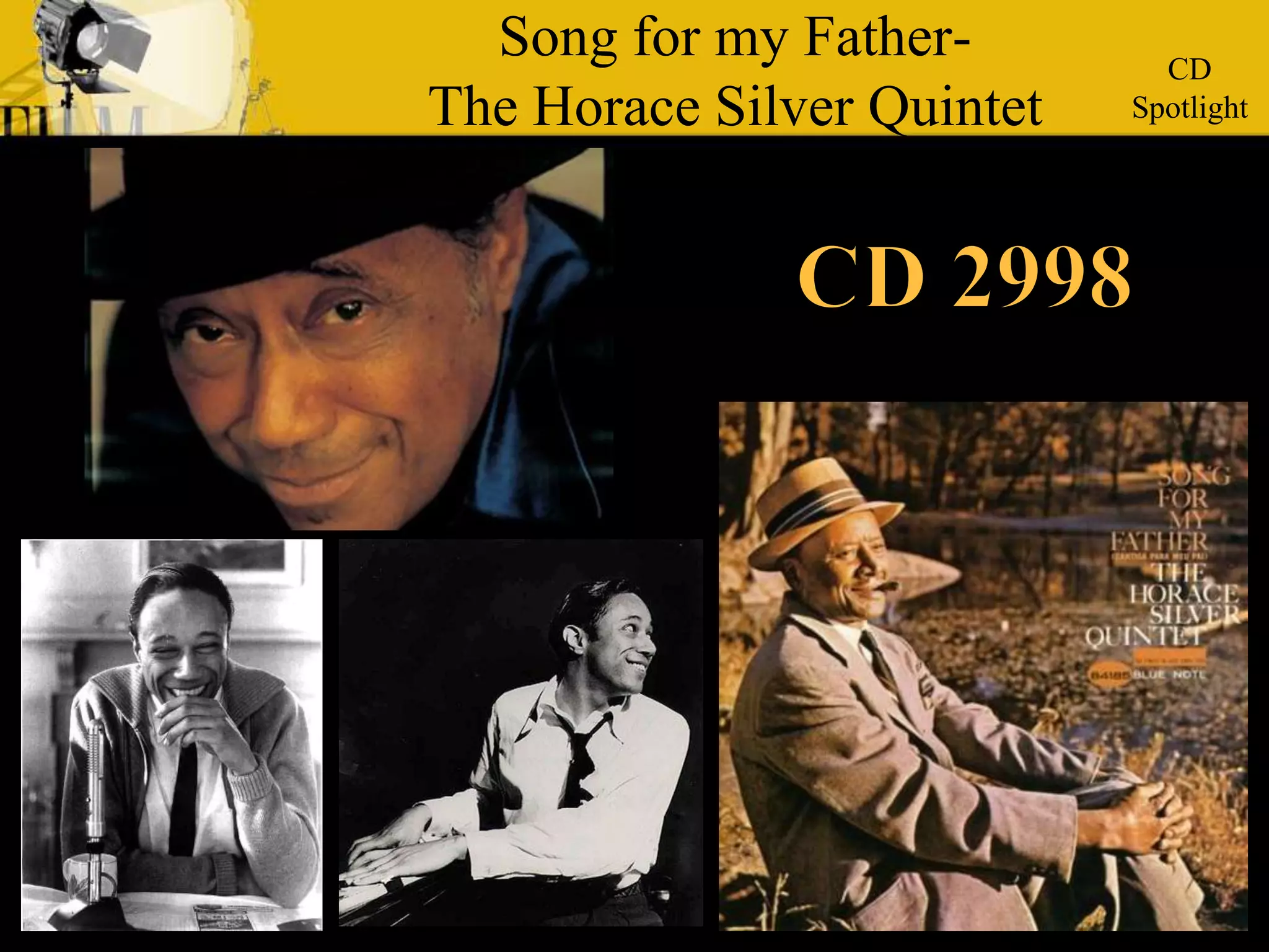 Song for my Father-The Horace Silver Quintet CDSpotlight CD 2998 